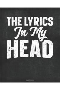 The Lyrics in My Head Songwriting Journal