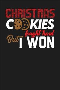 Christmas Cookies Fought Hard But I Won