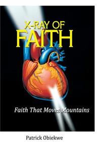 X-Ray of Faith
