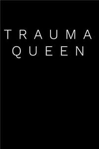 Trauma Queen