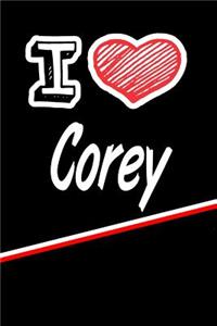 I Love Corey