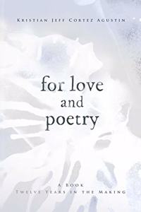 For Love and Poetry