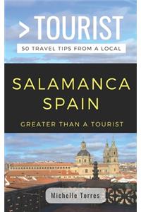 Greater Than a Tourist- Salamanca Spain