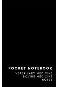 Pocket Notebook Veterinary Medicine Bovine Medicine Notes