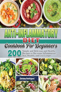 Anti-Inflammatory Diet Cookbook For Beginners