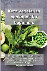 Keto Vegetarian Cookbook for Beginners