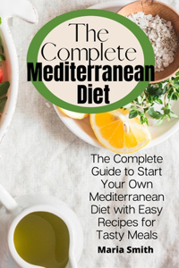 The Complete Mediterranean Diet