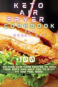 Keto Air Fryer Recipes for Every Day