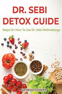 Dr. Sebi Detox Guide