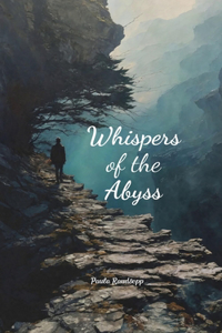 Whispers of the Abyss