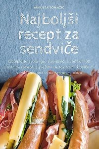 Najboljsi recept za sendviče