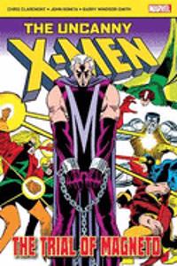 The Uncanny X-Men: The Trial of Magneto