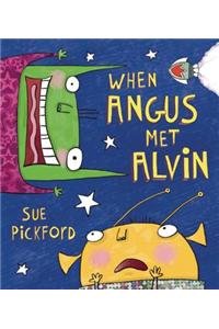 When Angus Met Alvin