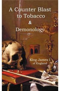 Counter-Blaste to Tobacco & Demonology