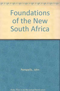 Foundations of the New South Africa