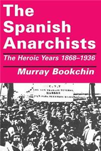 Spanish Anarchists