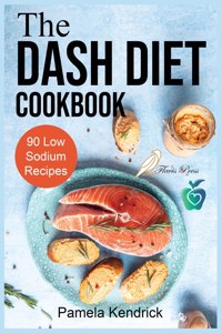Dash Diet Cookbook