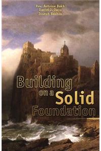 Building on a Solid Foundation