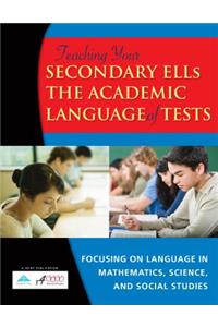 Teaching Your Secondary English Language Learners the Academic Language of Tests