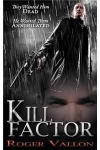 Kill Factor