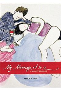 My Marriage A to Z