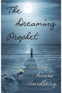 Dreaming Prophet
