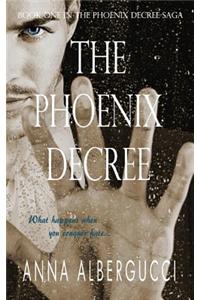 The Phoenix Decree