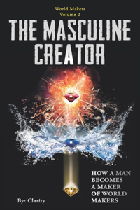 The Masculine Creator