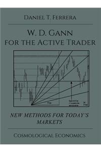 Gann for the Active Trader