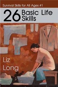 26 Basic Life Skills