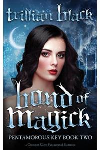 Bond of Magick