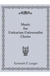 Music For U-U Choirs