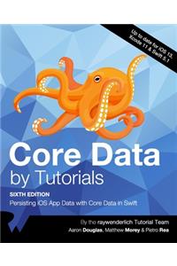Core Data by Tutorials (Sixth Edition)