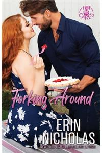 Forking Around (Hot Cakes Book Two)