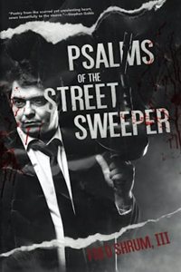 Psalms of The Street Sweeper