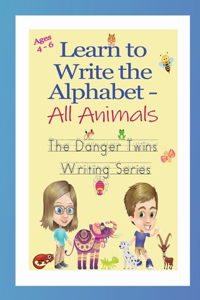 Learn to Write the Alphabet - All Animals