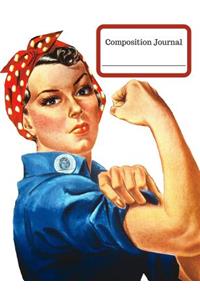 Composition Journal (Rosie The Riveter)