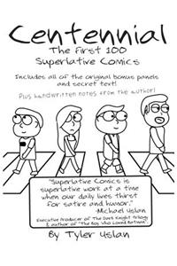 Centennial: The First 100 Superlative Comics