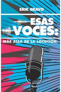 Esas Voces