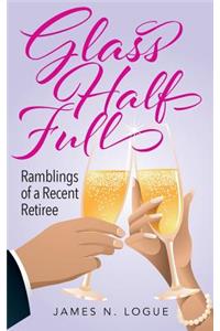 Glass Half Full