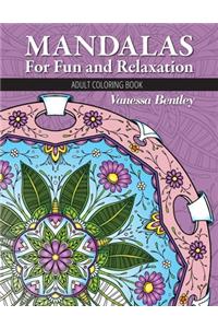 Mandalas For Fun and Relaxation