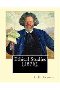 Ethical Studies (1876). By