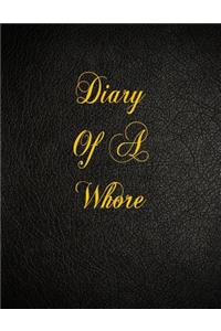 Diary Of A Whore