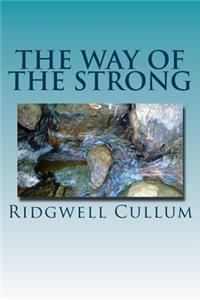 The Way of the Strong