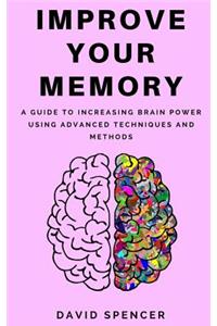 Improve Your Memory