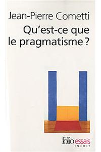 Qu'est-ce que le pragmatisme ?