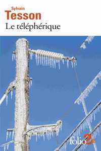 Le telepherique et autres nouvelles