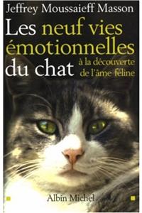 Neuf Vies Emotionnelles Du Chat (Les)