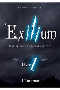 Exilium - Livre 1