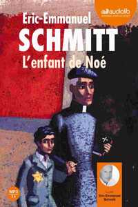 L'enfant de Noe/Lu par Eric-Emmanuel Schmitt